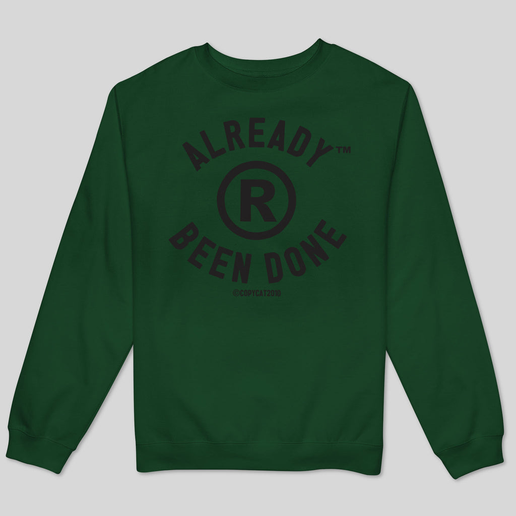 strikeforce - ALREADY BEEN DONE MEN'S SWEATSHIRT