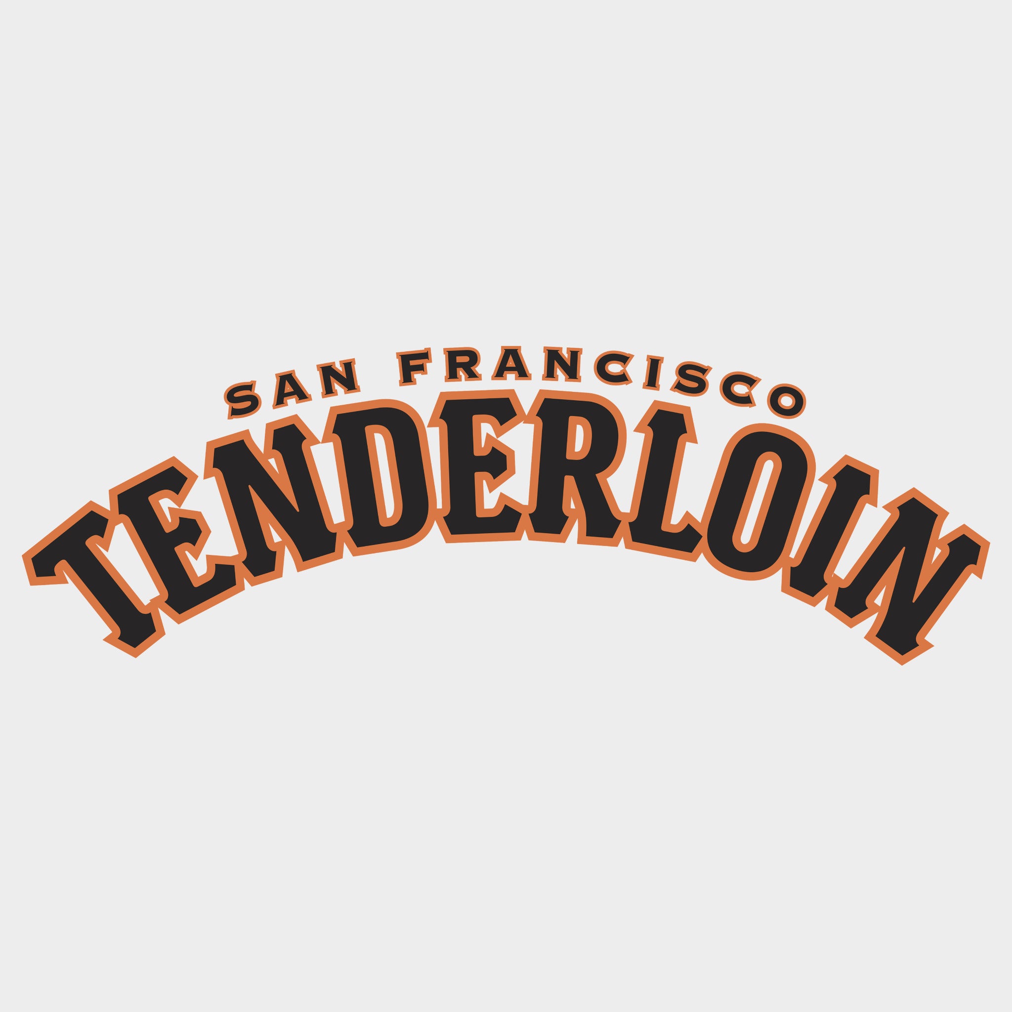 TENDERLOIN DISTRICT MEN'S SWEATSHIRT